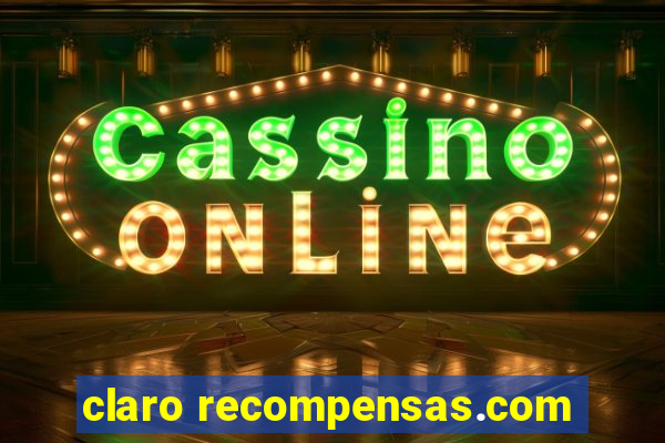 claro recompensas.com